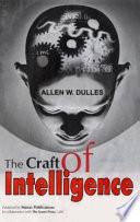 The Craft Of Intelligence