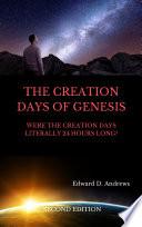 THE CREATION DAYS OF GENESIS