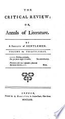 The Critical Review, Or, Annals of Literature