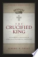 The Crucified King