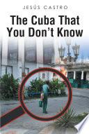 The Cuba that You Don't Know