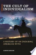 The Cult of Individualism