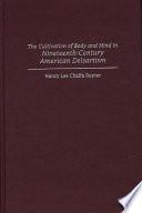 The Cultivation of Body and Mind in Nineteenth-Century American Delsartism