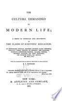 The Culture Demanded by Modern Life