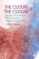 The Culture of the Culture