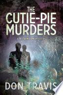 The Cutie-Pie Murders