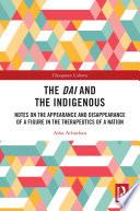 The Dai and the Indigenous