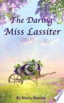 The Daring Miss Lassiter