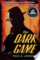 The Dark Game