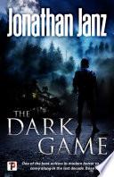 The Dark Game