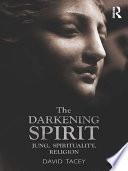 The Darkening Spirit