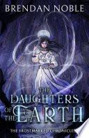 The Daughters of the Earth