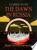 The Dawn In Russia