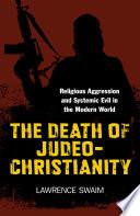 The Death of Judeo-Christianity