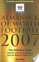 The Definitive Guide Featuring All the Facts and Figures from the FIFA World Cup