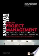 The Definitive Guide to Project Management