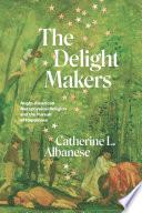 The Delight Makers