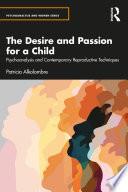 The Desire and Passion for a Child