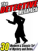 The Detective MEGAPACK ®