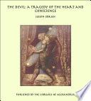 The Devil: a Tragedy of the Heart and Conscience