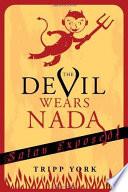 The Devil Wears Nada
