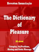 The Dictionary of Pleasure