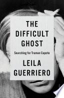 The Difficult Ghost