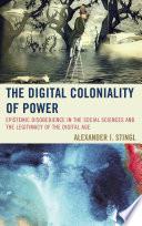 The Digital Coloniality of Power