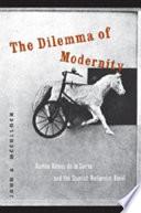 The Dilemma of Modernity