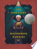 The Dinosaurs of Waterhouse Hawkins