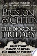 The Diogenes Trilogy