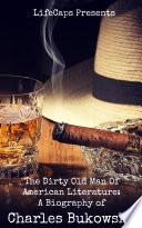 The Dirty Old Man Of American Literature