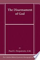 The Disarmament of God