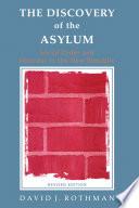 The discovery of the asylum