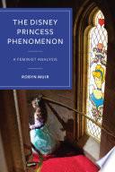 The Disney Princess Phenomenon