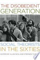 The Disobedient Generation