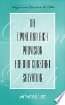 The Divine and Rich Provision for Our Constant Salvation