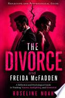 The Divorce and Freida McFadden