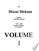 The Dixon/Dickson Families and Their Ancestry