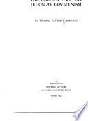 The Djilas Affair and Jugoslav Communism