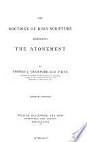 The Doctrine of Holy Scripture Respecting the Atonement