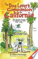 The Dog Lover's Companion to California