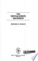 The Donaldson Mansion
