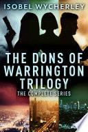The Dons of Warrington Trilogy