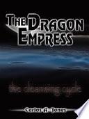 The Dragon Empress