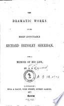 The Dramatic Works of ... Richard Brinsley Sheridan