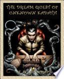 The Dream Quest of Unknown Kadath