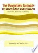 The Duun̳idjawu Language of the Southeast Queensland