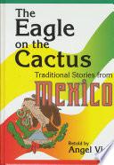 The Eagle on the Cactus