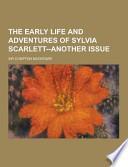 The Early Life and Adventures of Sylvia Scarlett--Another Issue